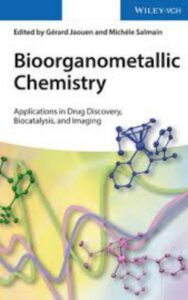 Read more about the article Bioorganometallic Chemistry by Michèle Salmain