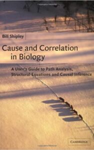 Read more about the article Cause and correlation in biology by  Bill Shipley