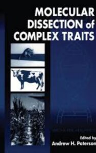 Read more about the article Molecular Dissection of Complex Traits by Andrew H. Paterson