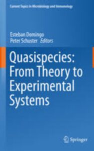 Read more about the article Quasispecies From Theory to Experimental Systems by Esteban Domingo