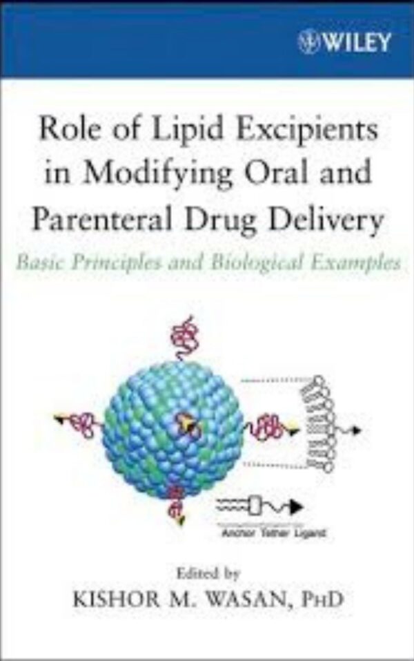 Role of Lipid Excipients