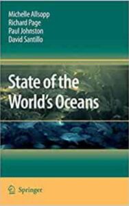 Read more about the article State of the Worlds Oceans by David Santillo