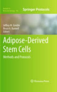 Read more about the article Adipose Derived Stem Cells Methods and Protocols by  Jeffrey M. Gimble