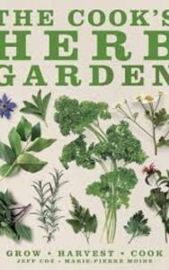 Read more about the article The Cooks Herb Garden Grow by  Jeff Cox and Marie