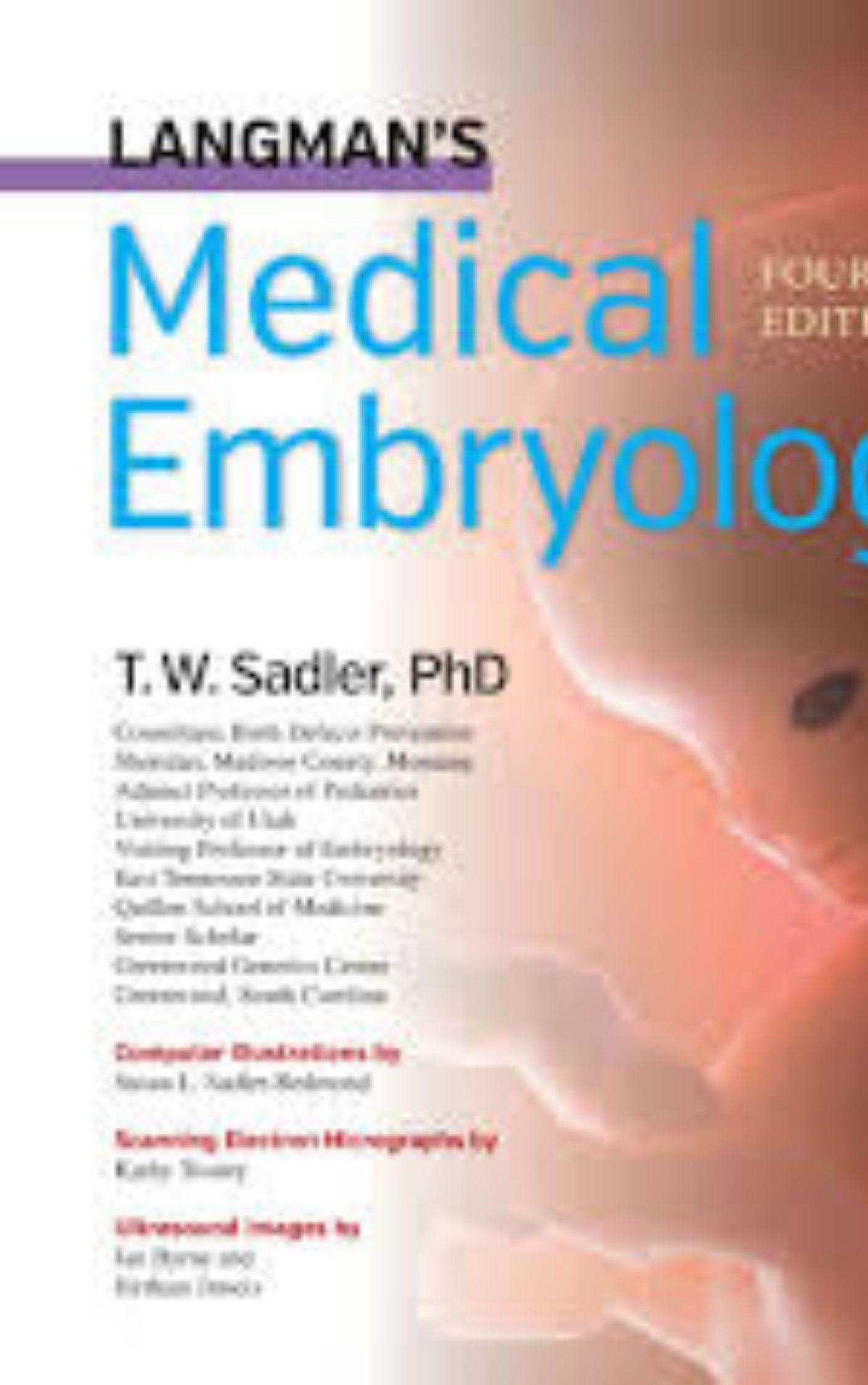 You are currently viewing Langmans Medical Embryology Fifteen edition by T.W. Sadler