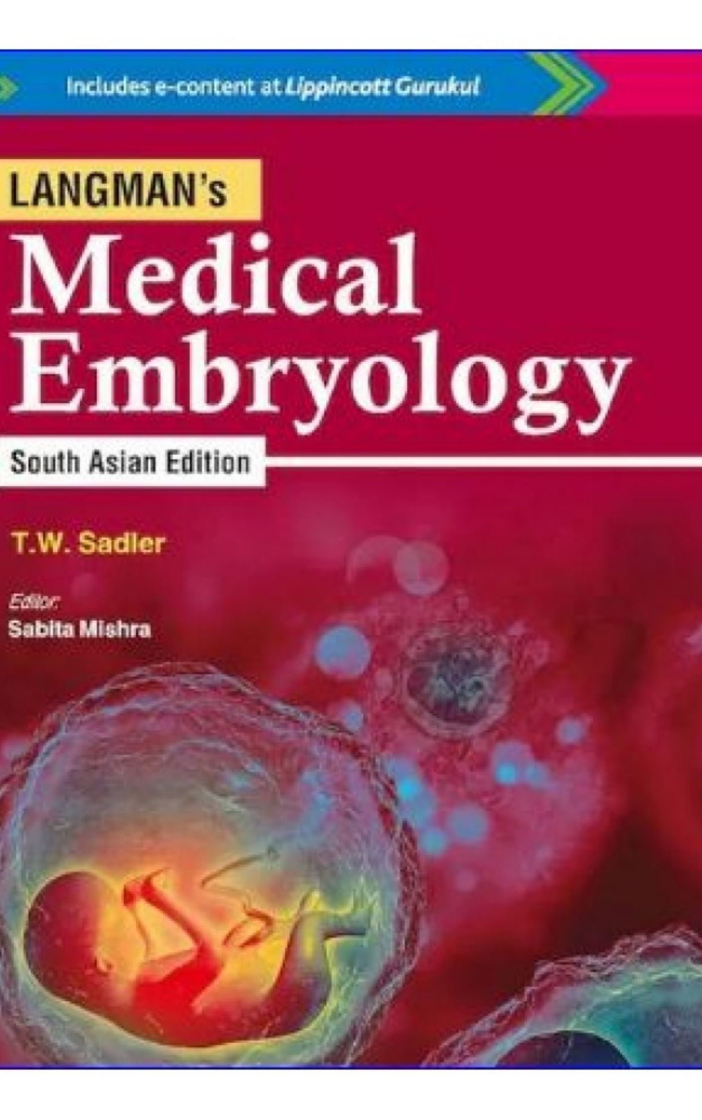 Langmans Medical Embryology Nineteenth