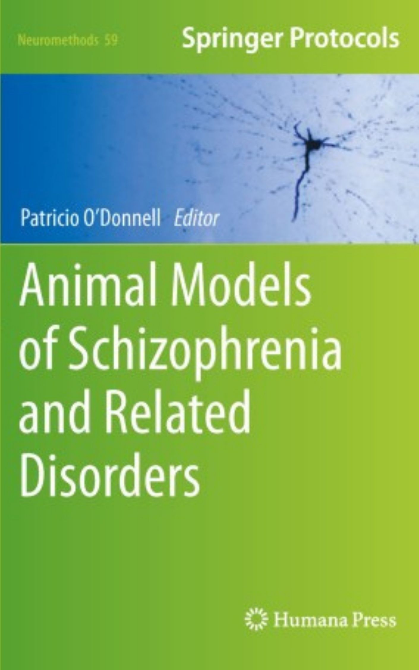 Animal Models of Schizophrenia and Related Disorders