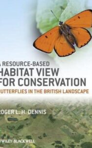 Read more about the article A Resource Based Habitat View for Conservation by Roger L. H. Dennis