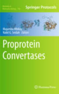 Read more about the article Proprotein Convertases by Majambu Mbikay