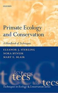 Read more about the article Primate Ecology and Conservation by  Eleanor J. Sterling